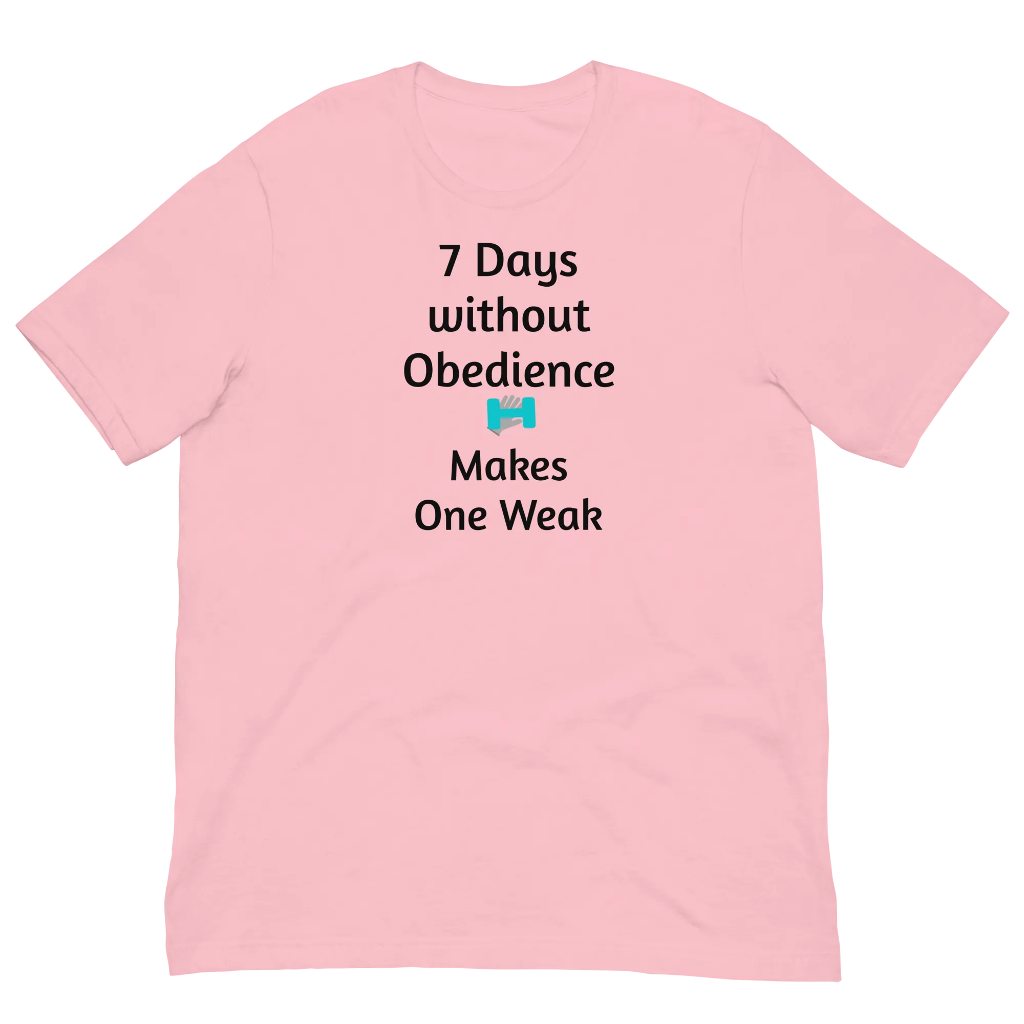 7 Days Without Obedience T-Shirts - Light