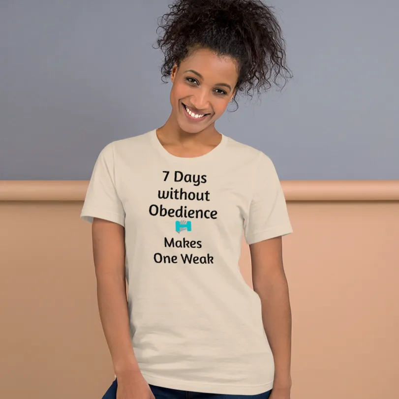 7 Days Without Obedience T-Shirts - Light