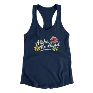 Aloha Mr. Hand Women's Racerback Tank