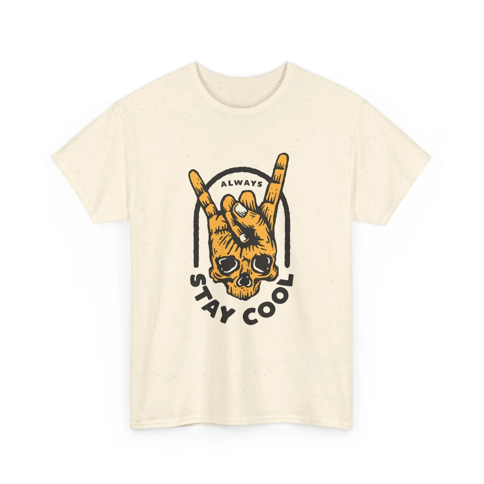 Always Stay Cool T-Shirt