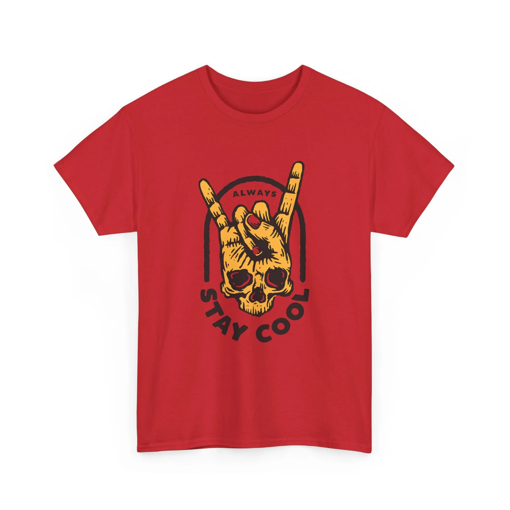 Always Stay Cool T-Shirt