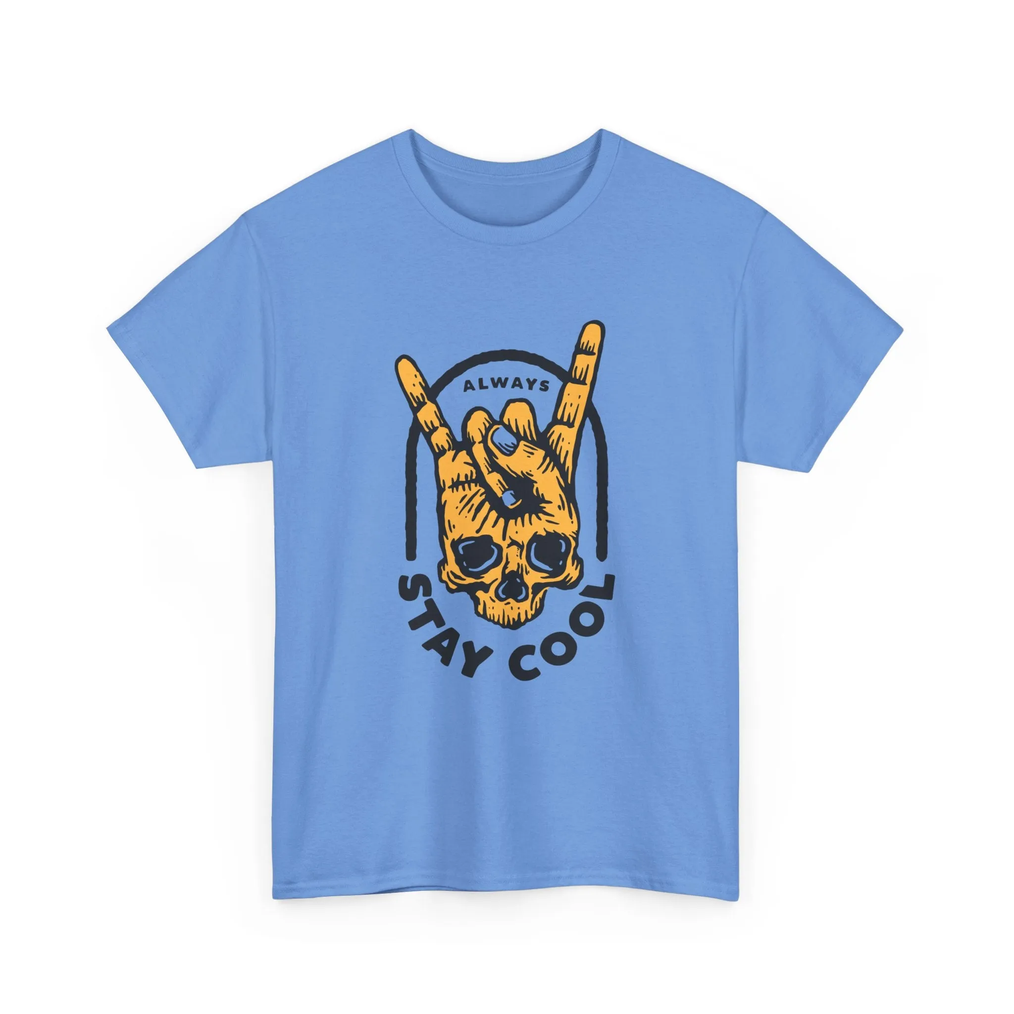 Always Stay Cool T-Shirt