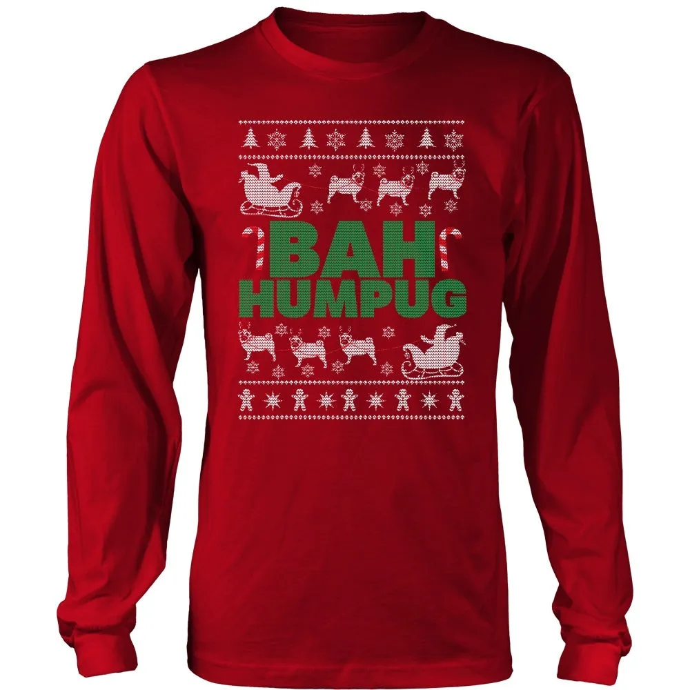 Bah HumPug Ugly Christmas Sweater Shirt