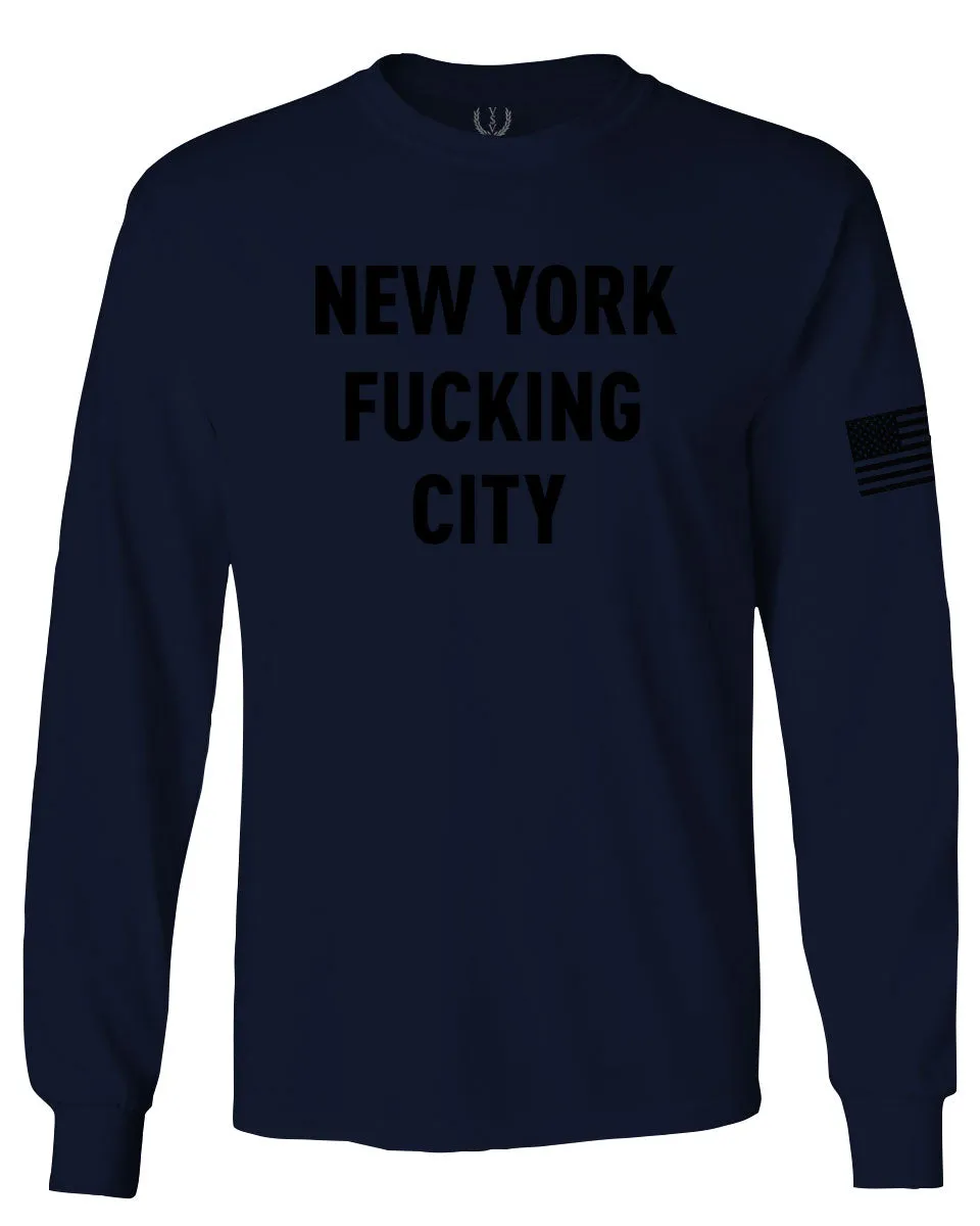 Black Fonts New York Fucking City NYC American Flag America Cool Street mens Long sleeve t shirt
