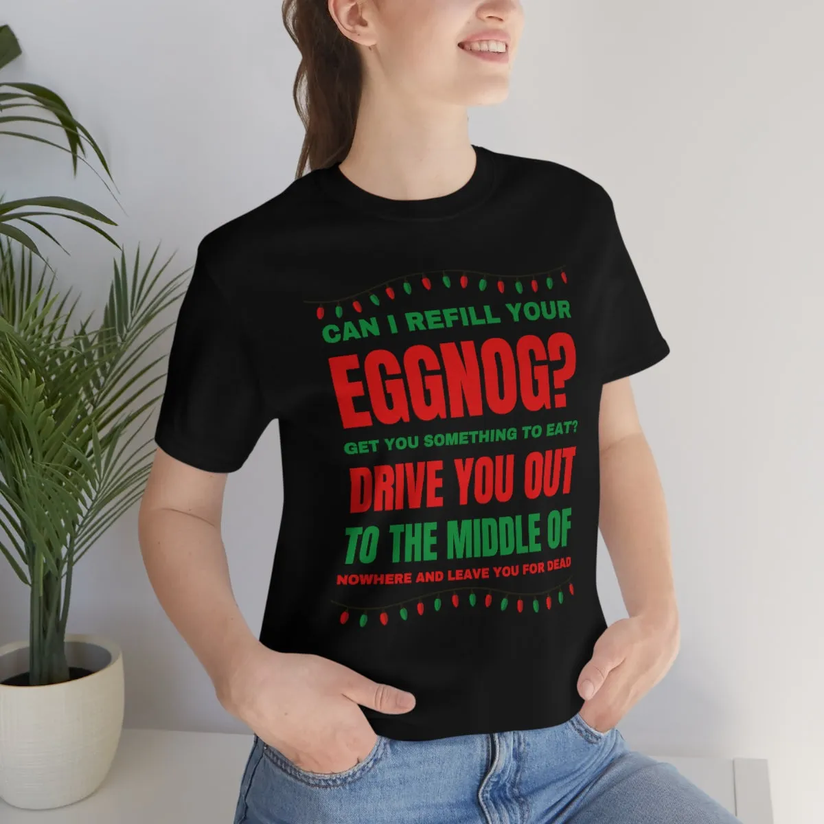 Can I refill your eggnog shirt