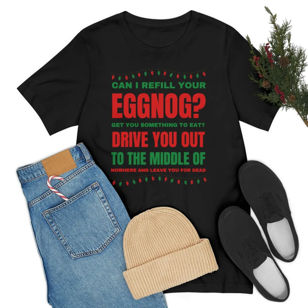 Can I refill your eggnog shirt