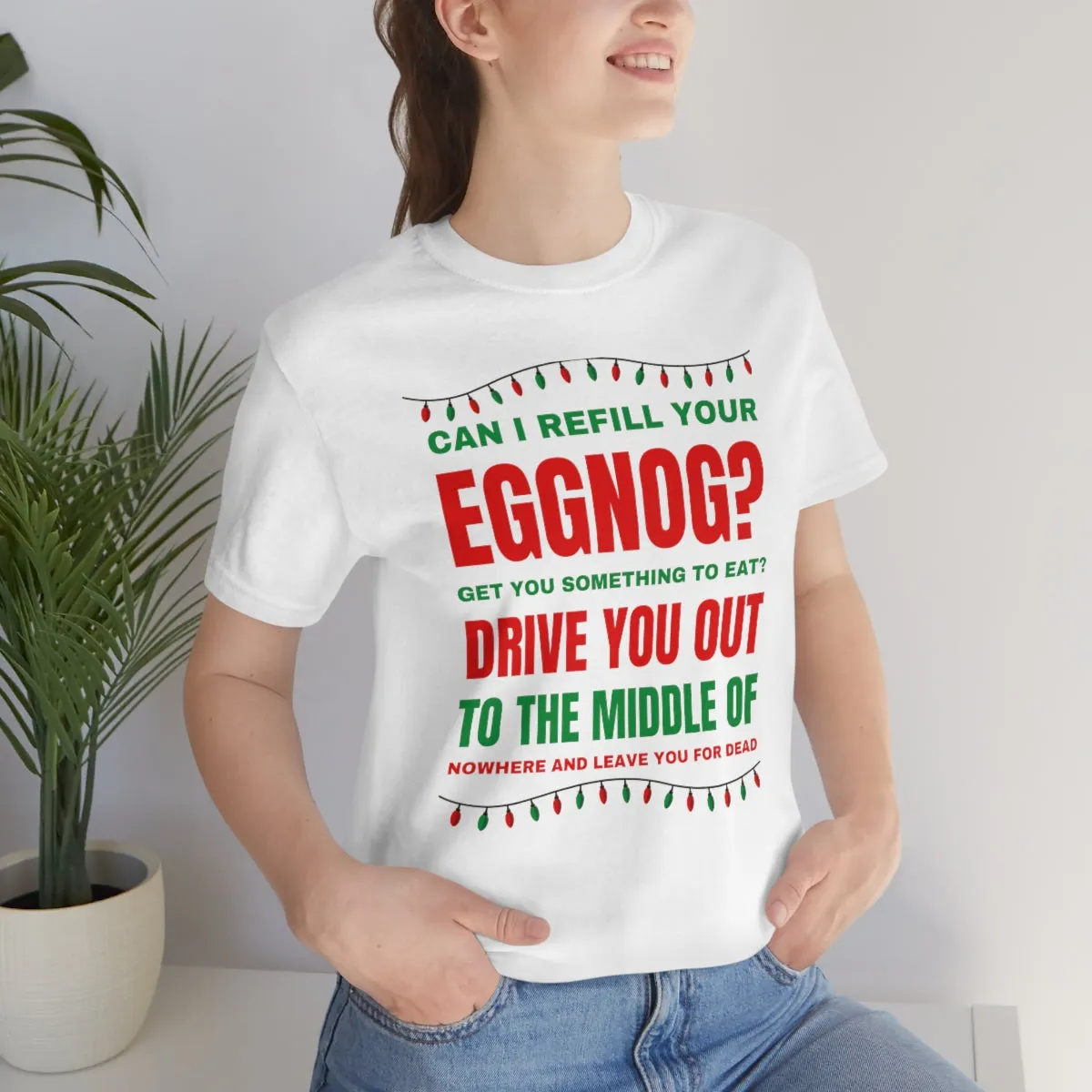 Can I refill your eggnog shirt