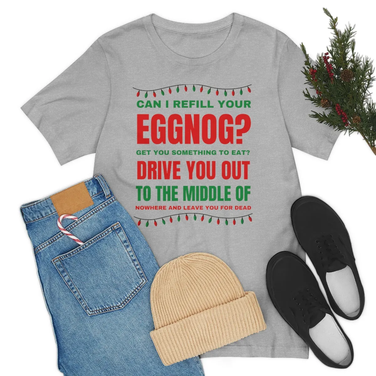 Can I refill your eggnog shirt