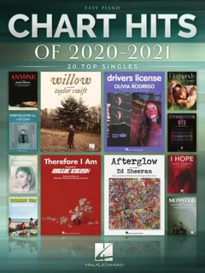 CHART HITS OF 2020-2021 20 Top Singles, Easy Piano