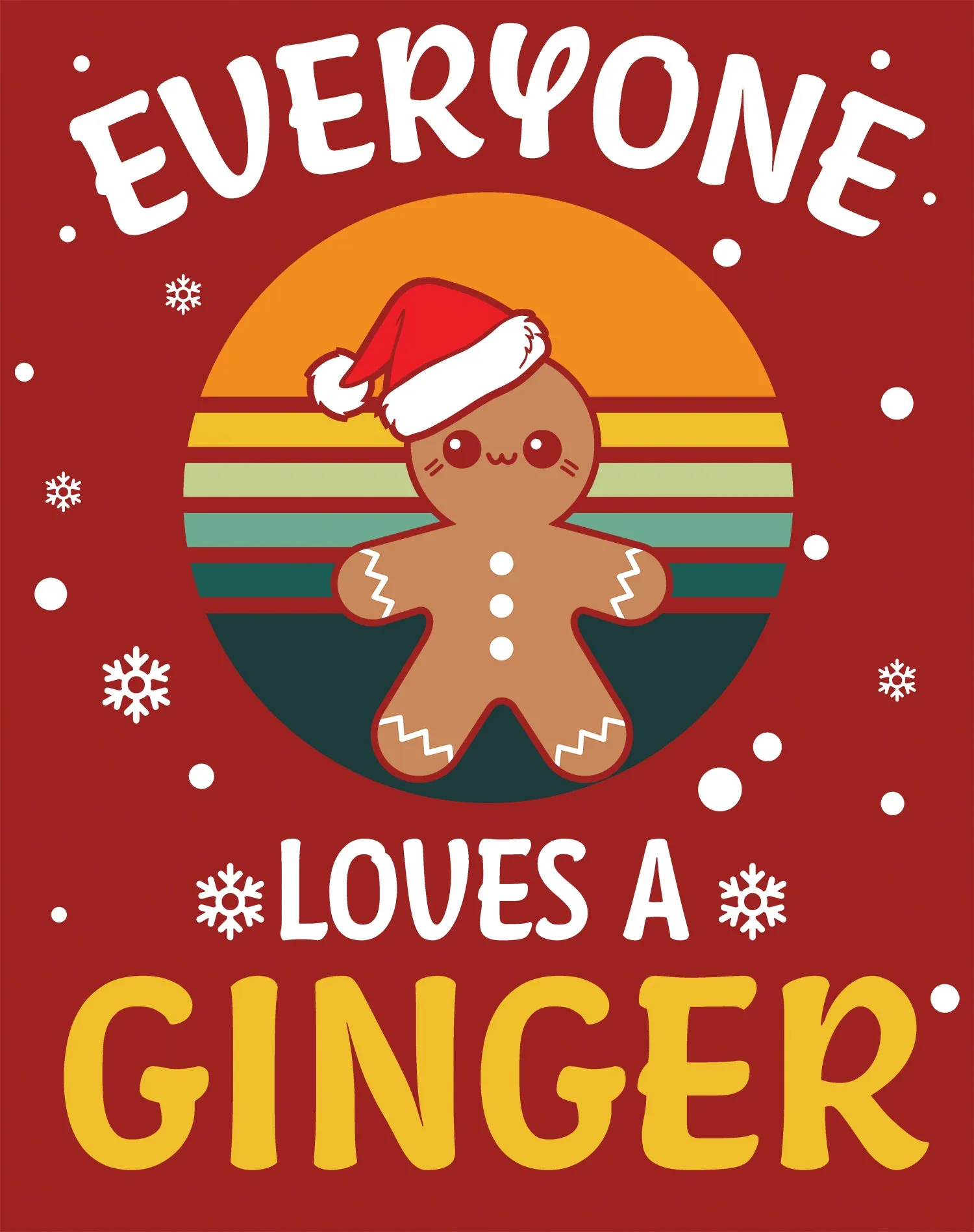 Christmas Ginger Everyone Loves Meme Fun Gingerbread Man Lol Kid's T-Shirt