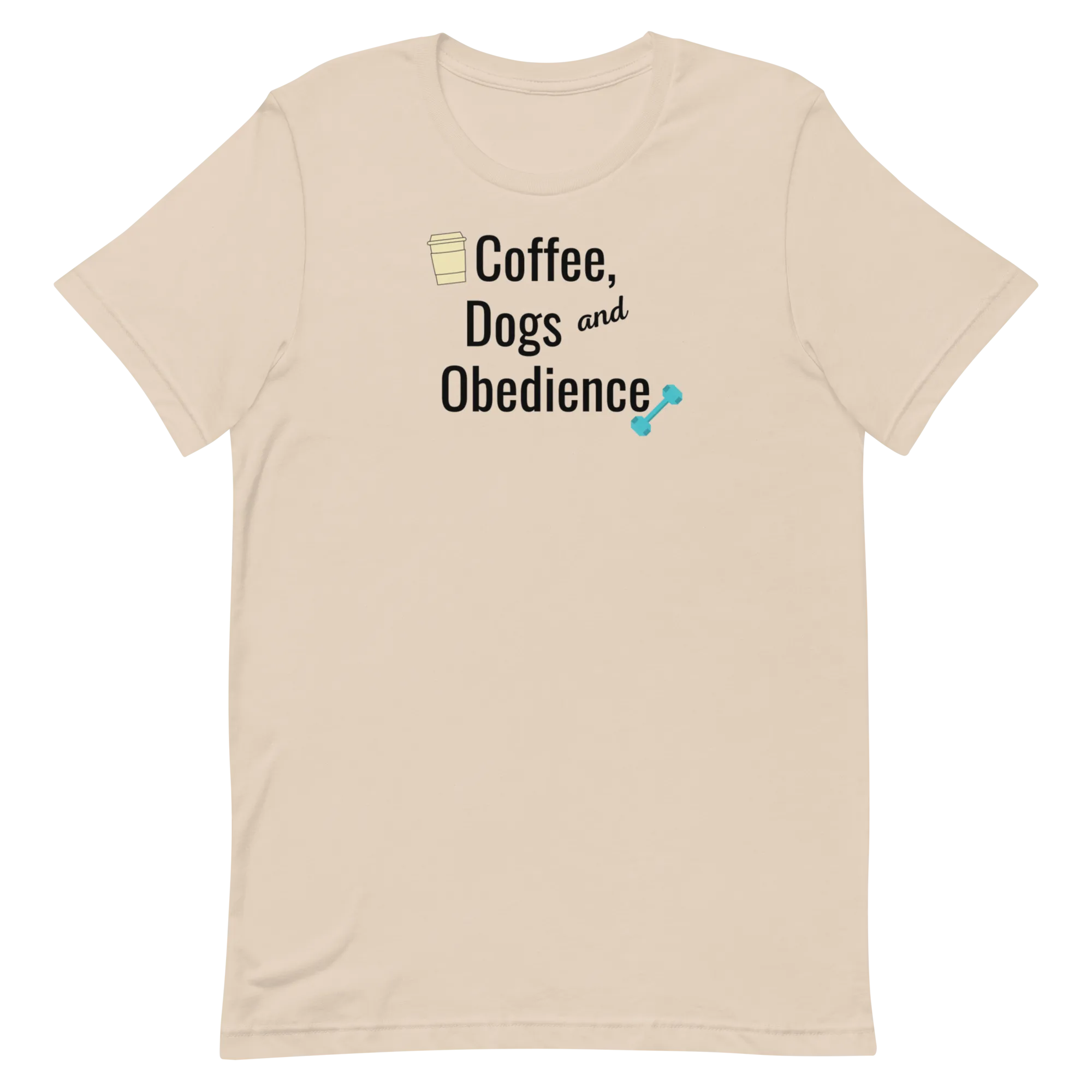 Coffee, Dogs & Obedience T-Shirts - Light