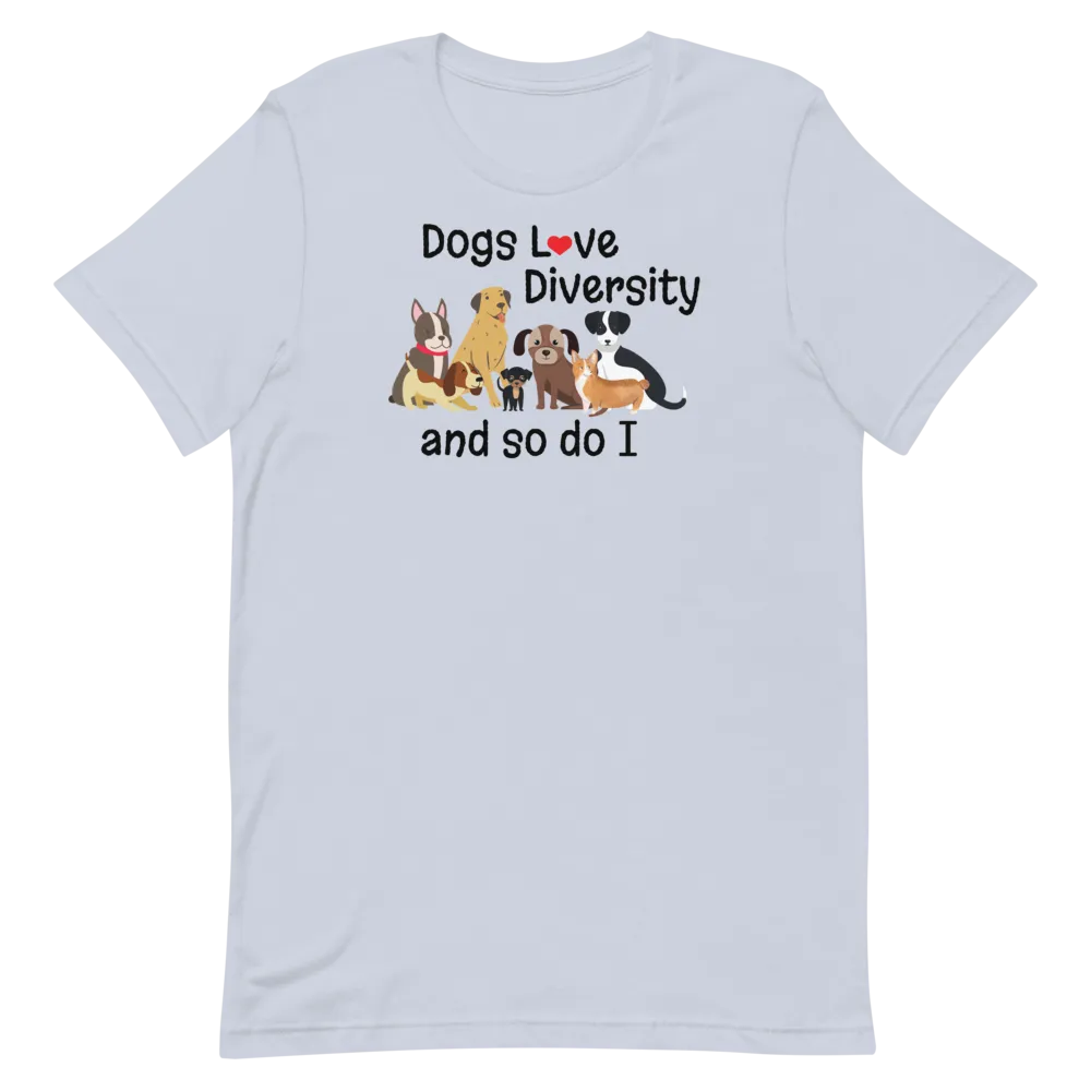 Dogs Love Diversity T-Shirts - Light