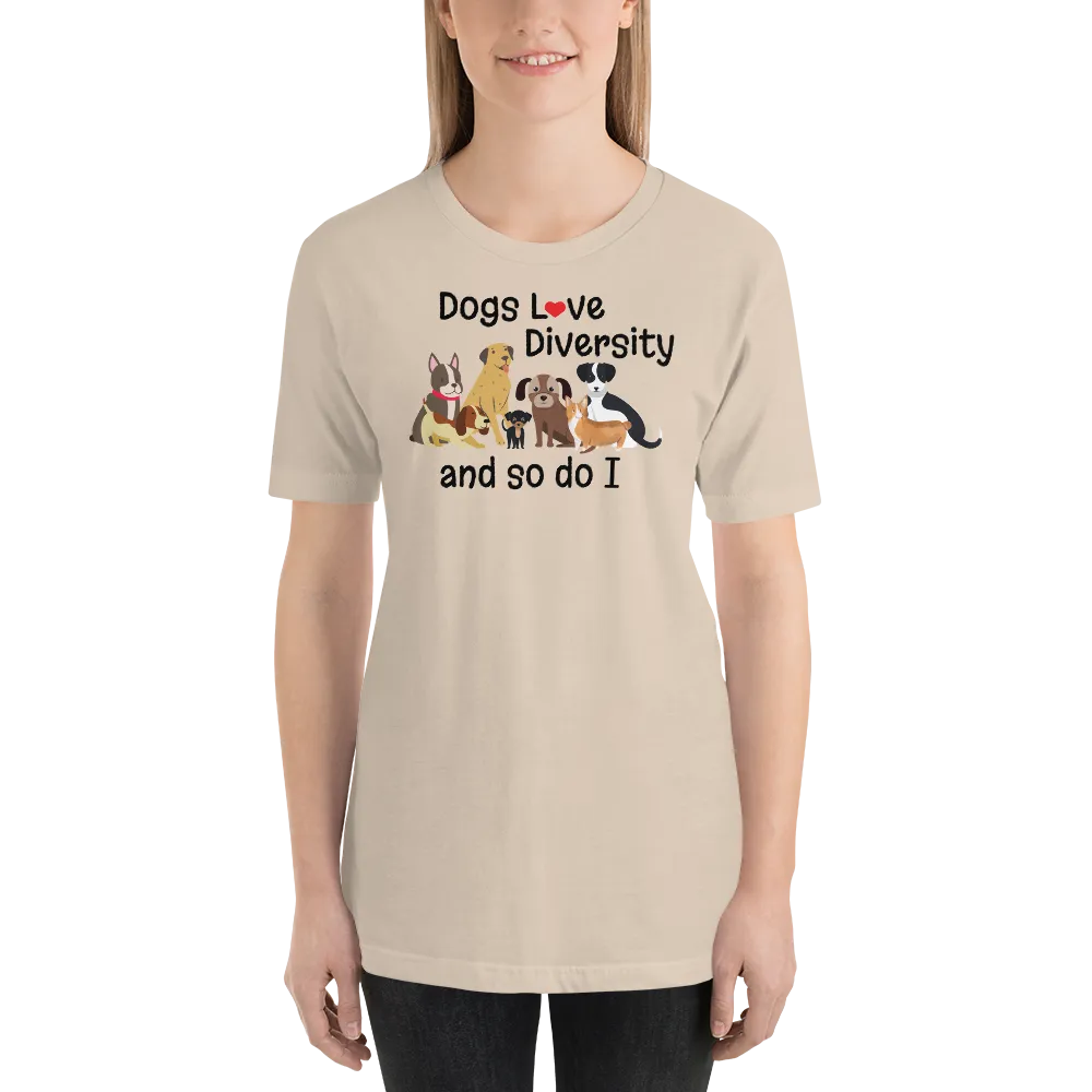 Dogs Love Diversity T-Shirts - Light