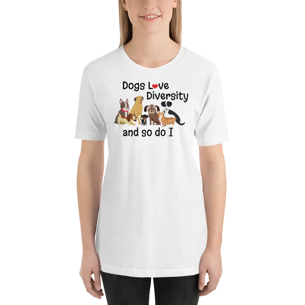 Dogs Love Diversity T-Shirts - Light