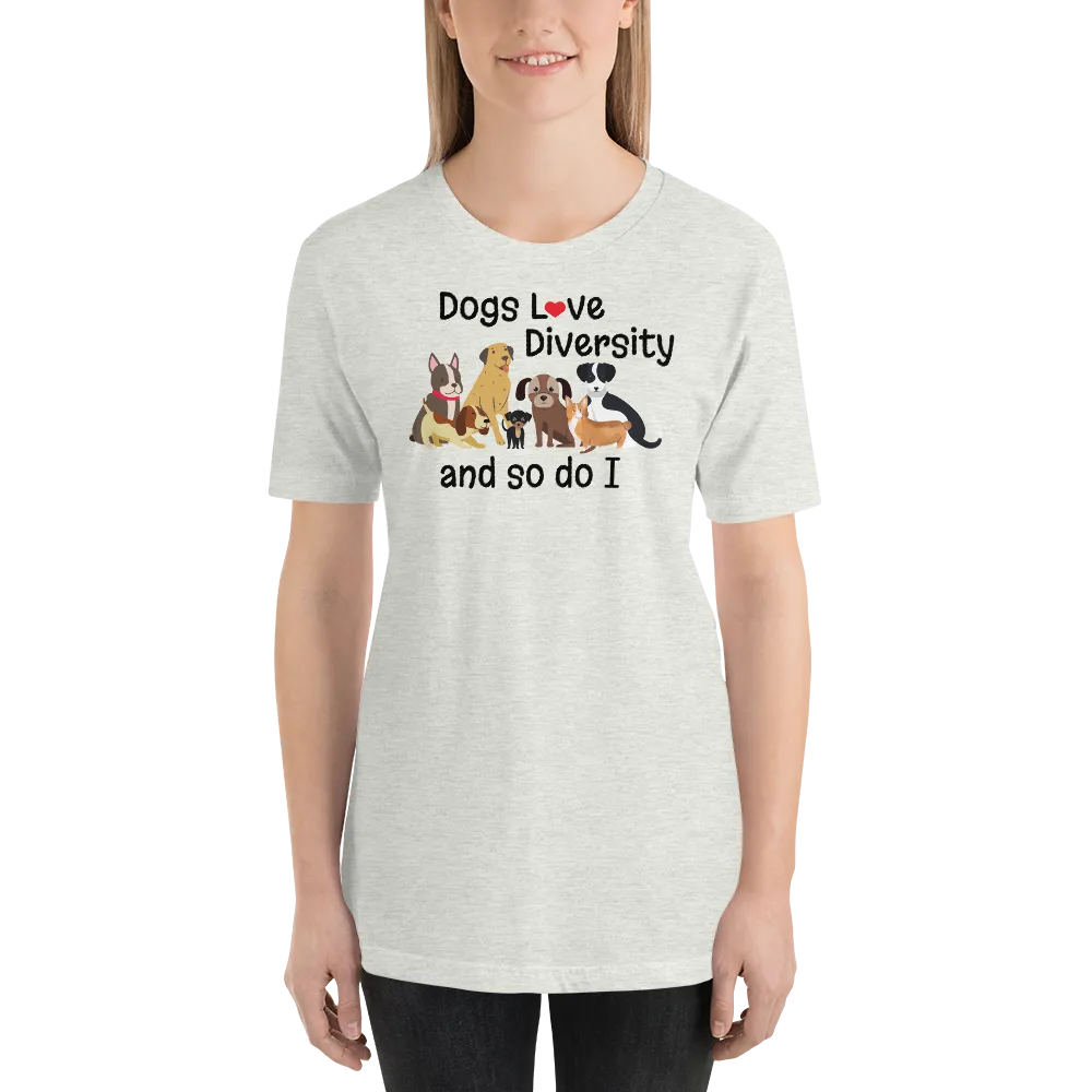 Dogs Love Diversity T-Shirts - Light