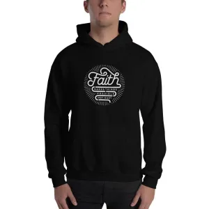 Faith Makes Things Possible, Not Easy Christian Hoodie Sweatshirt