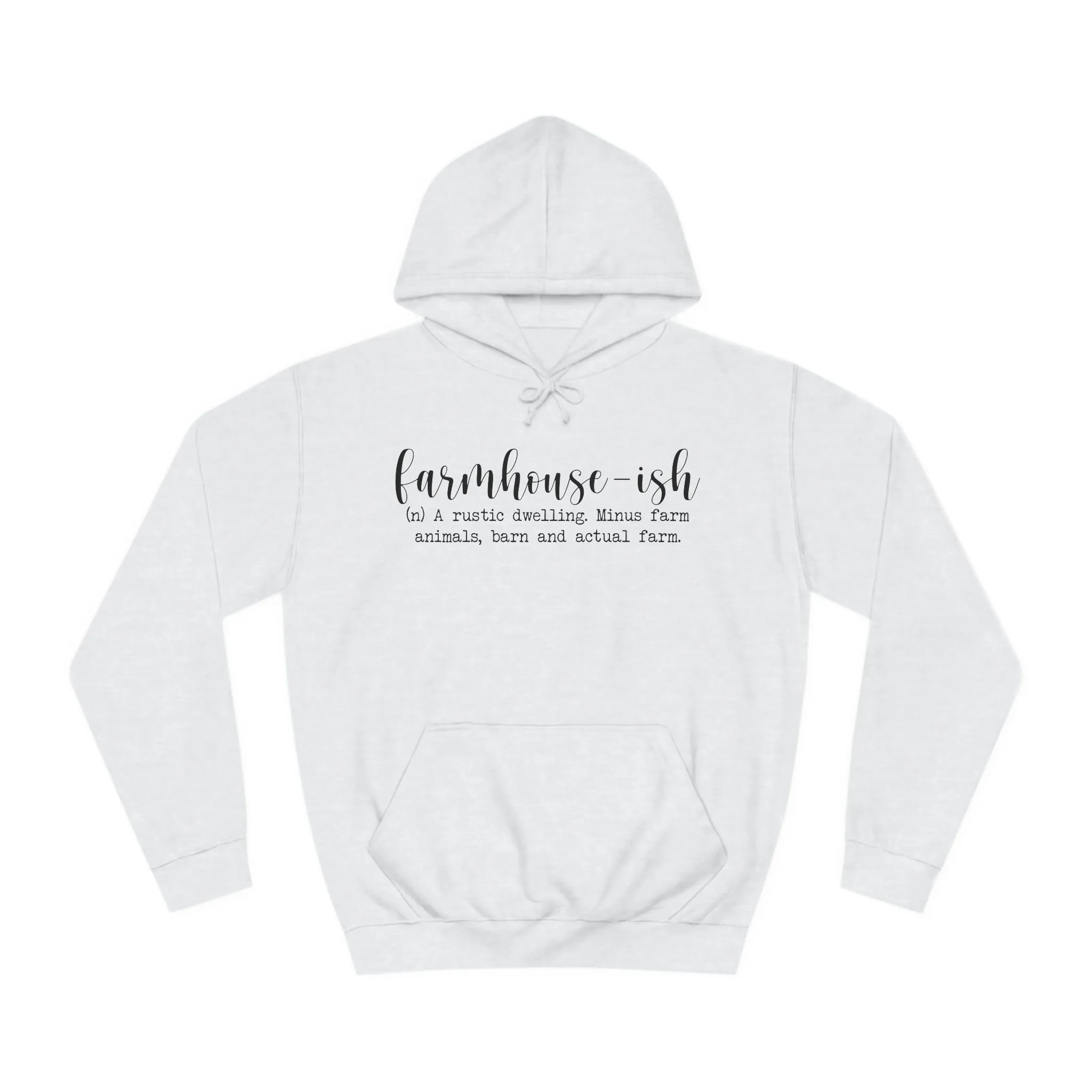 Farmhouse-ish College Hoodie