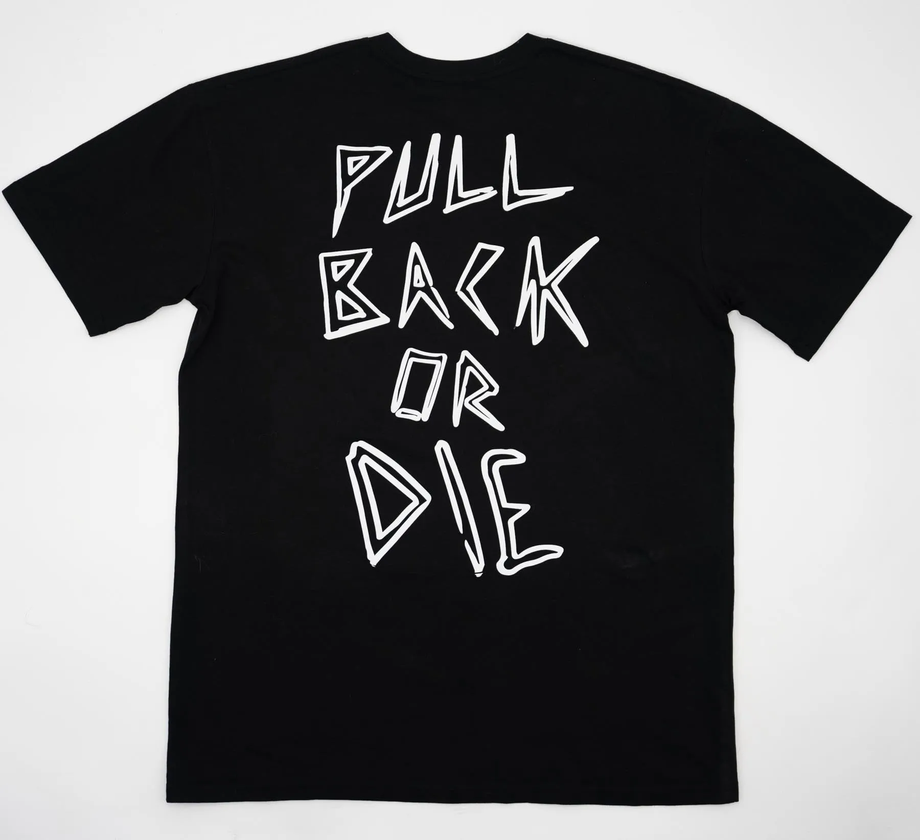 Fast and Loose Pull Back Or Die Tee