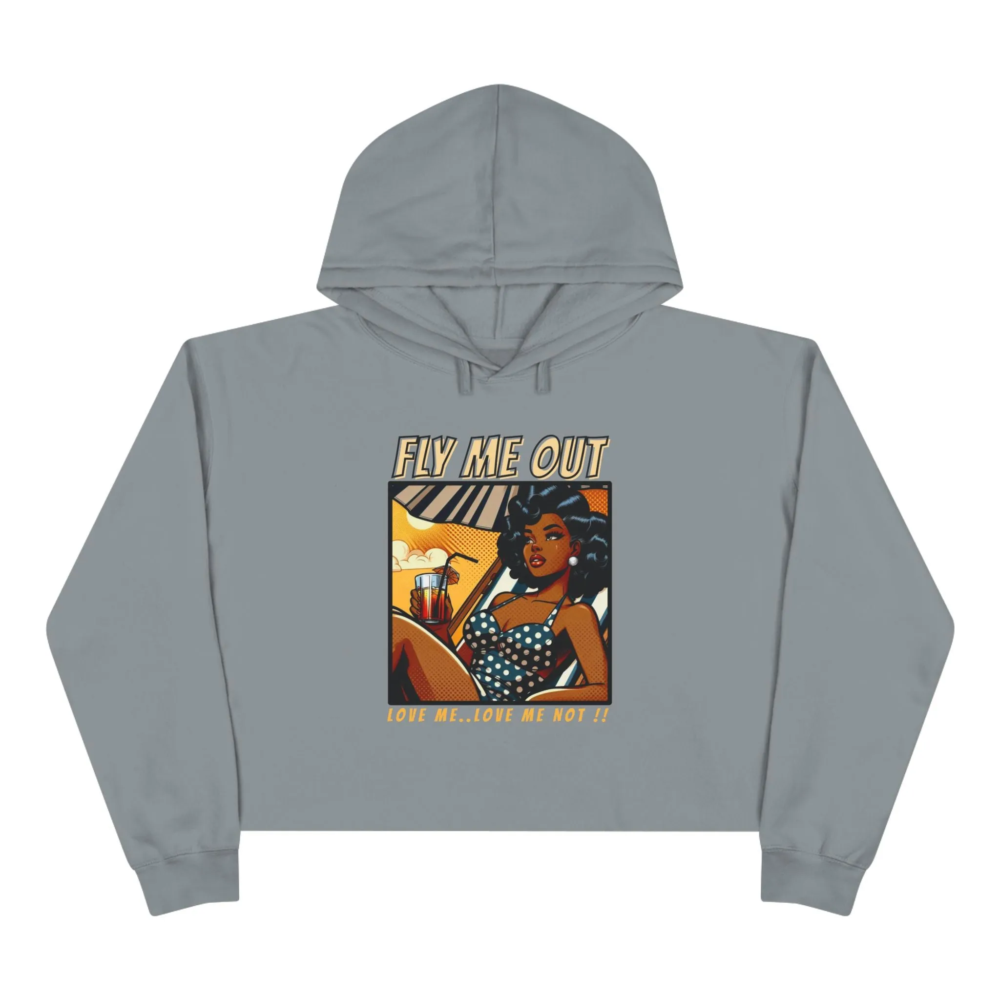 ‘FLY ME OUT’ CROP HOODIE (LOVE ME LOVE ME NOT)