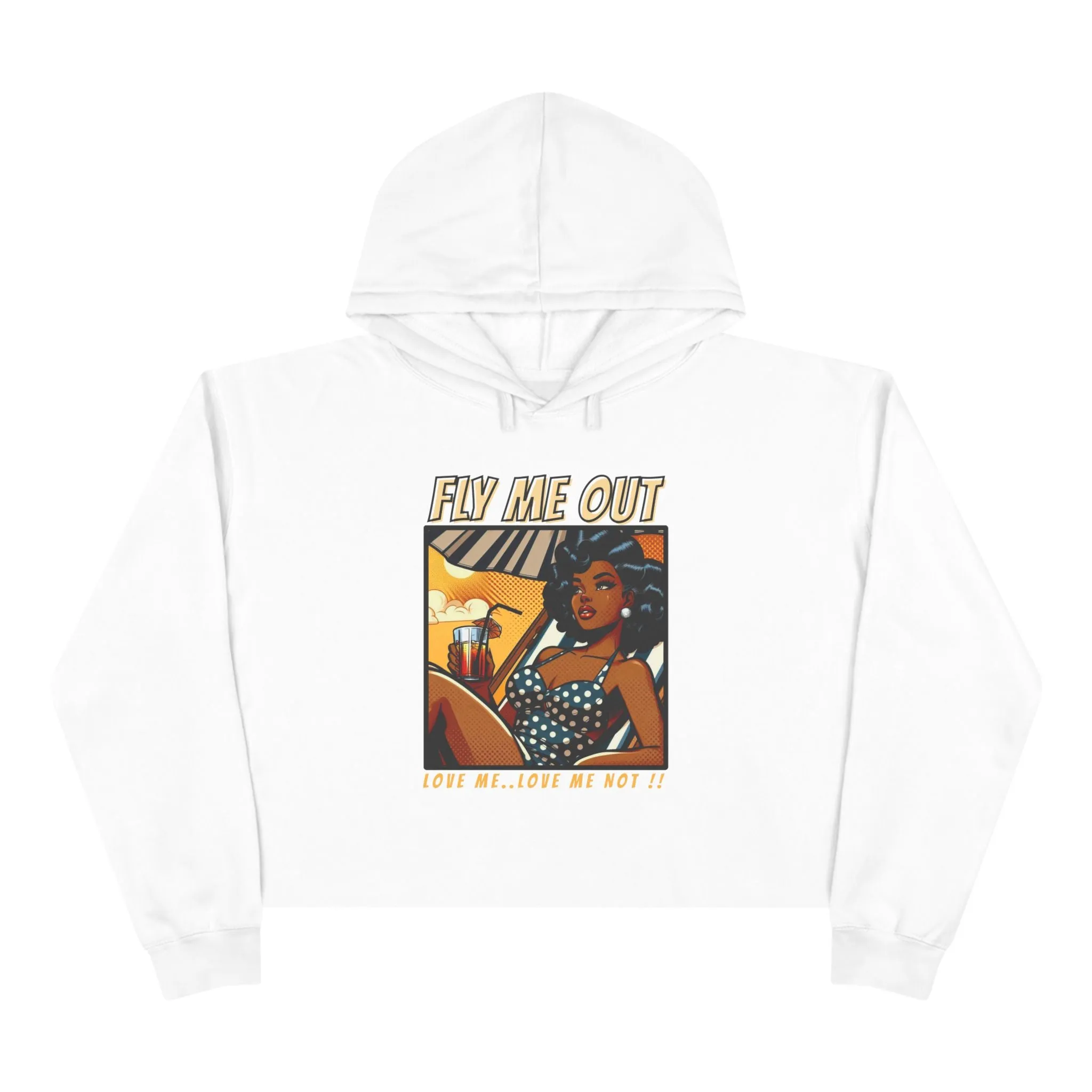 ‘FLY ME OUT’ CROP HOODIE (LOVE ME LOVE ME NOT)