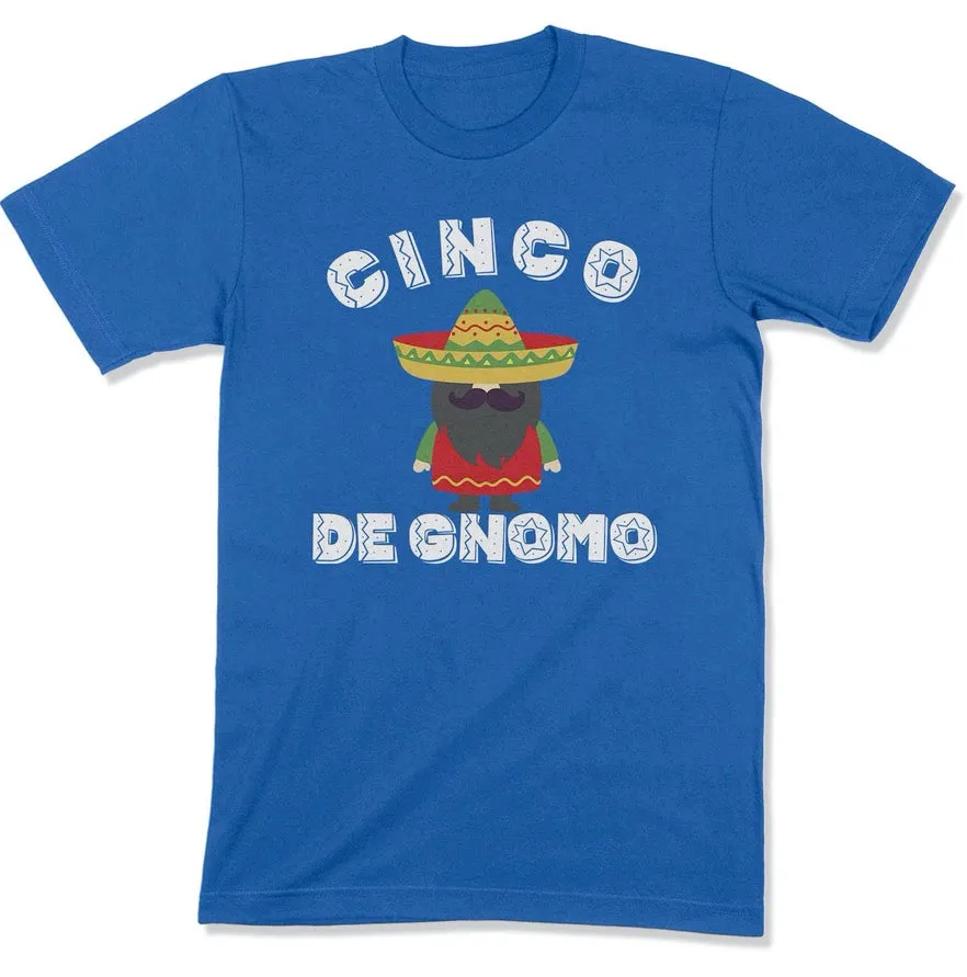 Funny Cinco De Mayo Gnome Unisex T Shirt For Men Women Adult - Punny Cinco De Gnomo Gnome Tees