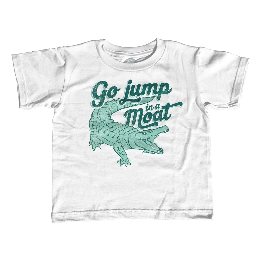 Girl's Go Jump in a Moat Alligator T-Shirt - Unisex Fit