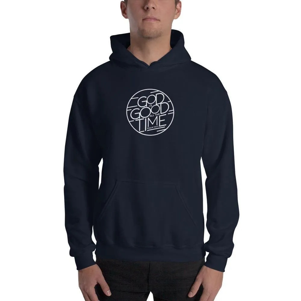 God is Good All the Time Christian Sweatshirt