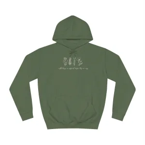 Grow Wherever You Go Unisex College Hoodie
