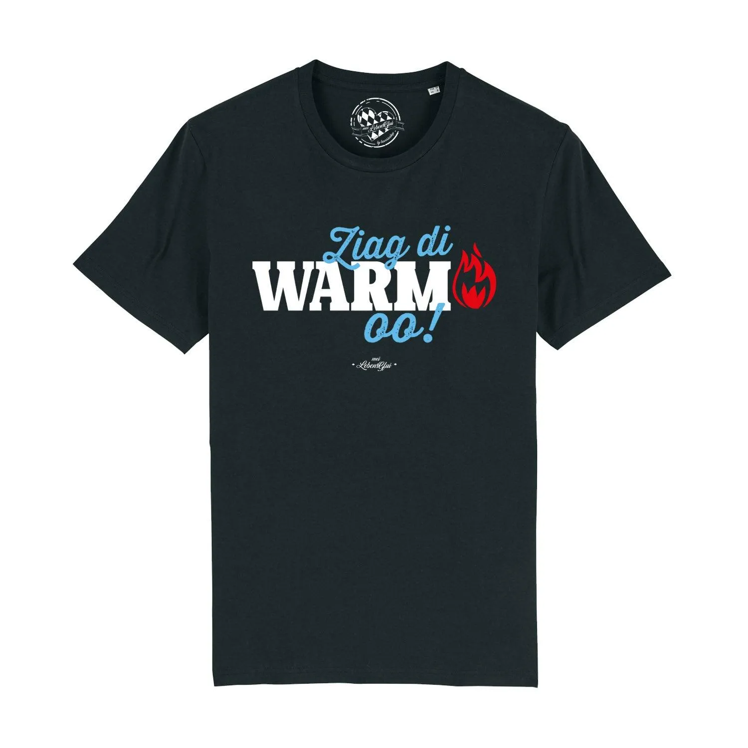 Herren T-Shirt "Ziag di warm oo!"