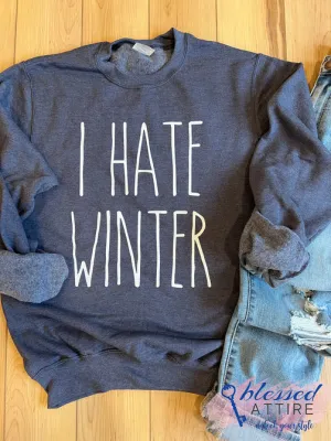 I HATE WINTER
