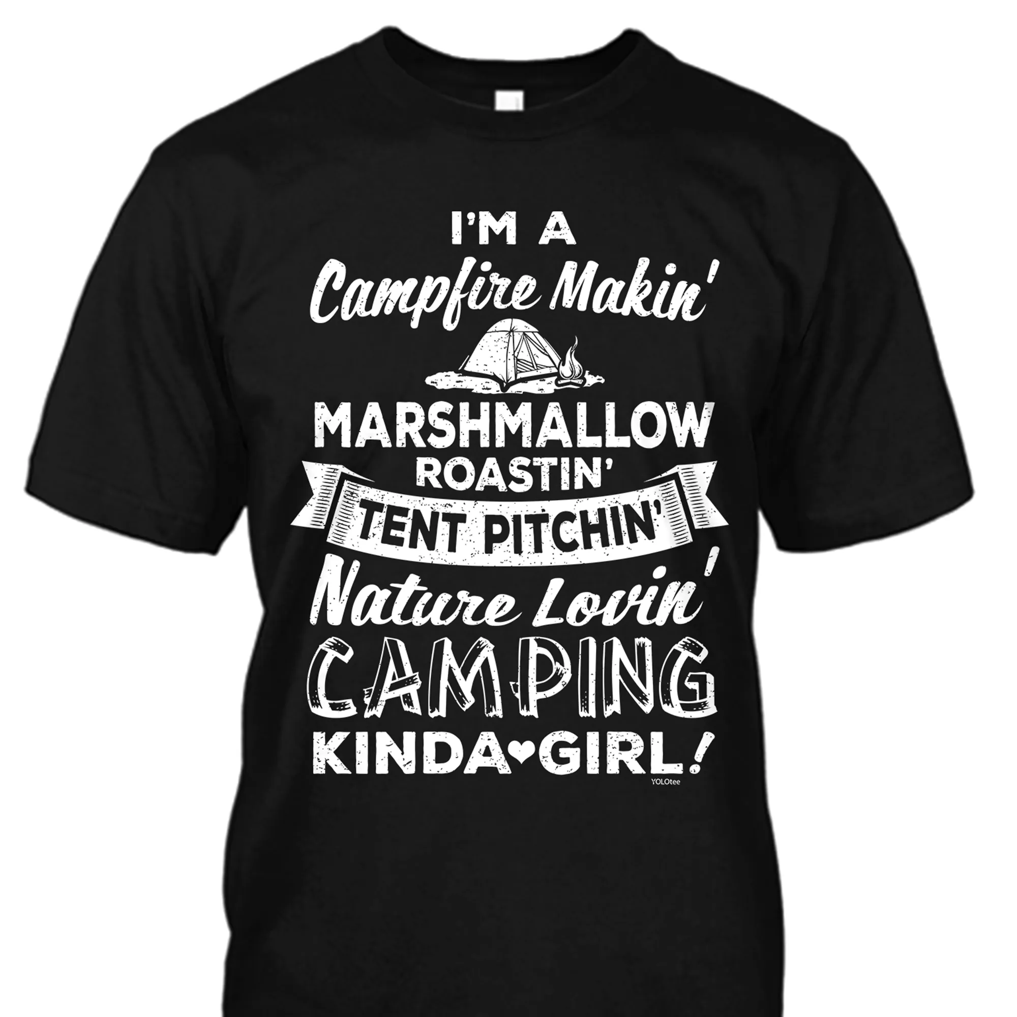 I'm a Campin' Kinda Girl Shirt