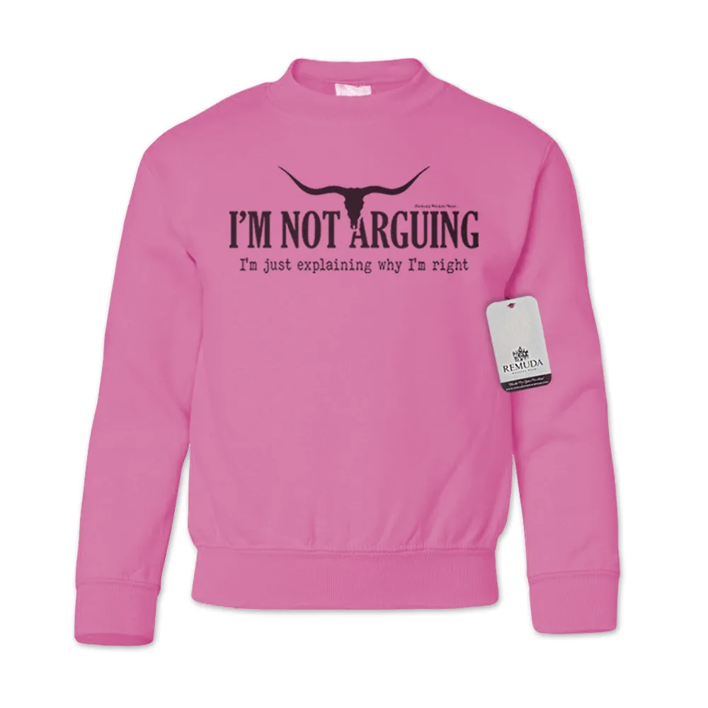 I'm Not Arguing, I'm Just Explaining Why I'm Right - Western Youth Sweatshirt