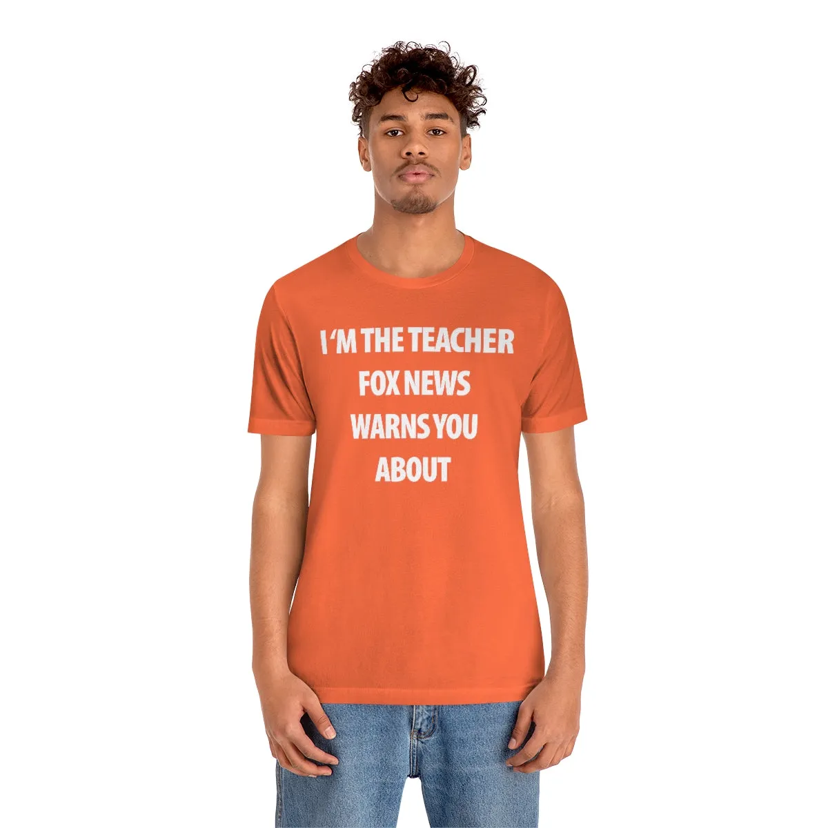 I'm the Teacher Fox News Warns You About