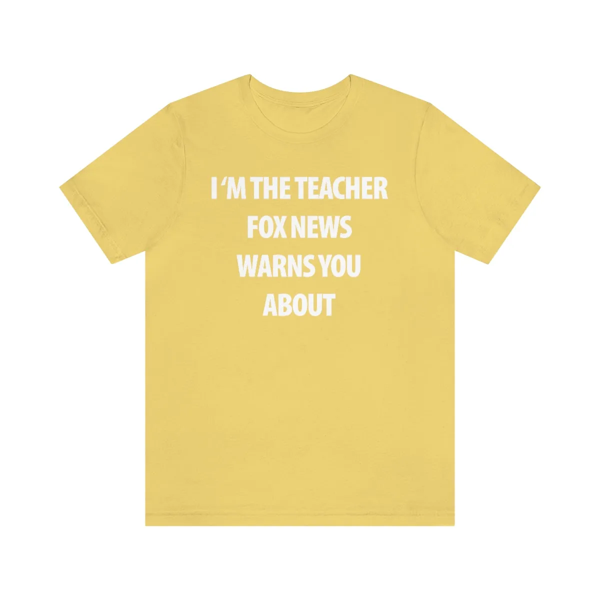 I'm the Teacher Fox News Warns You About