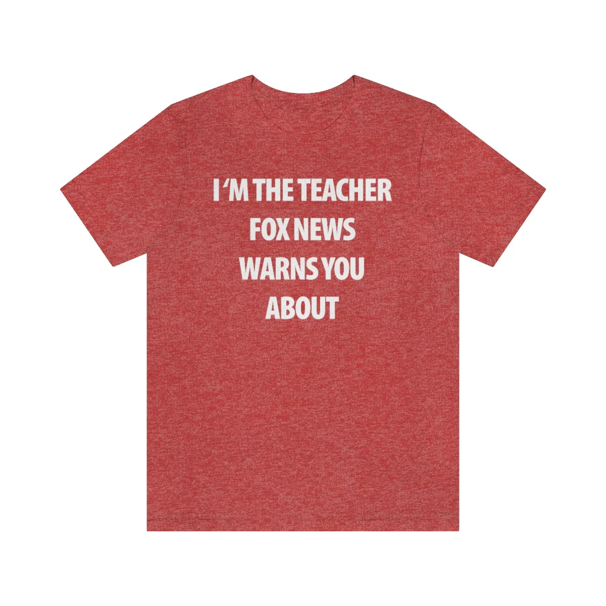 I'm the Teacher Fox News Warns You About