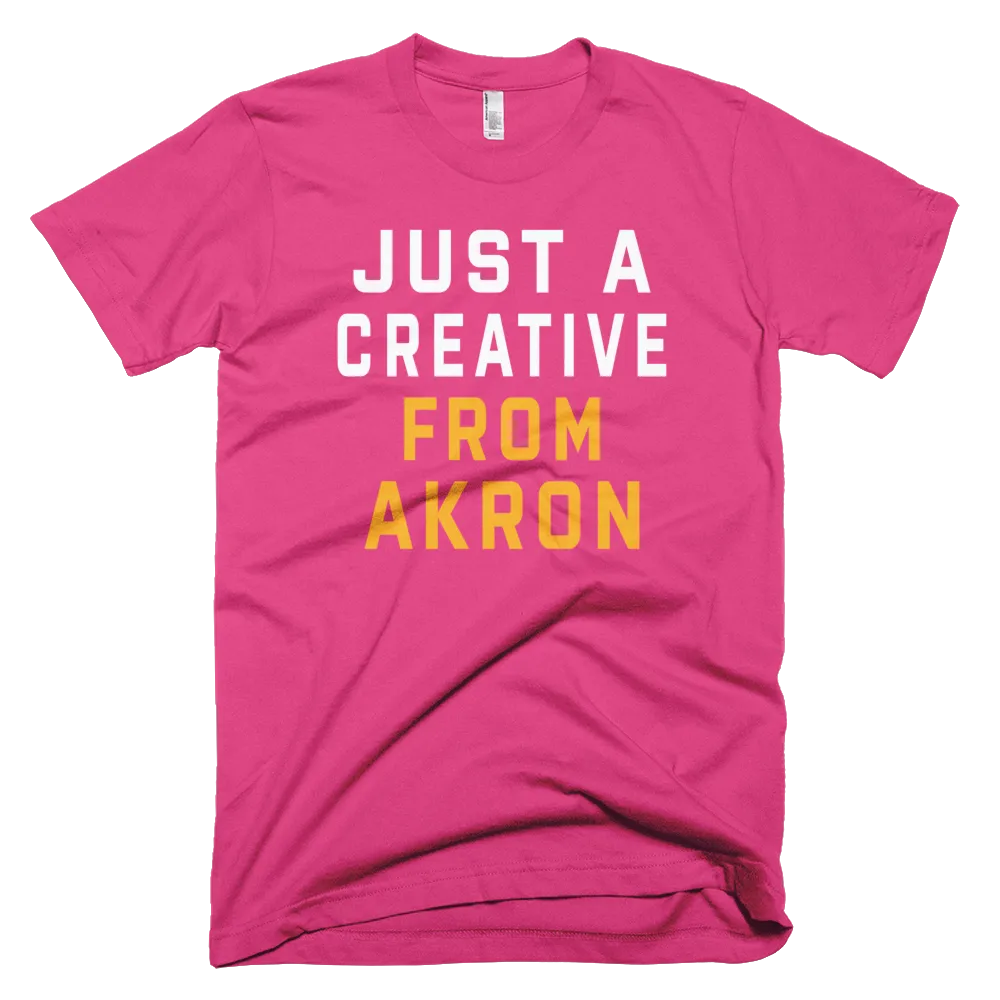 JUST A CREATIVE FROM AKRON T-Shirt