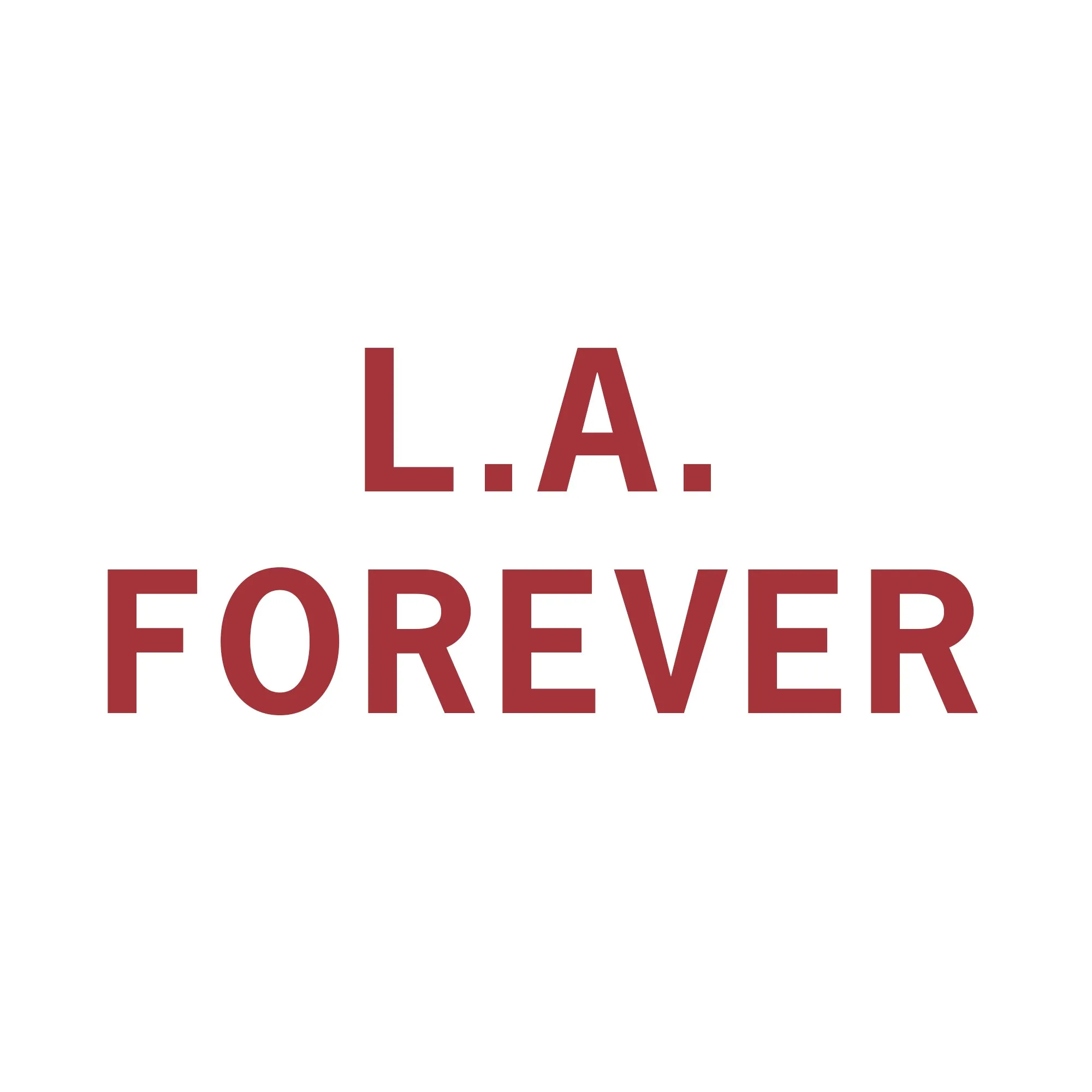 L.A. Forever // Her Tee