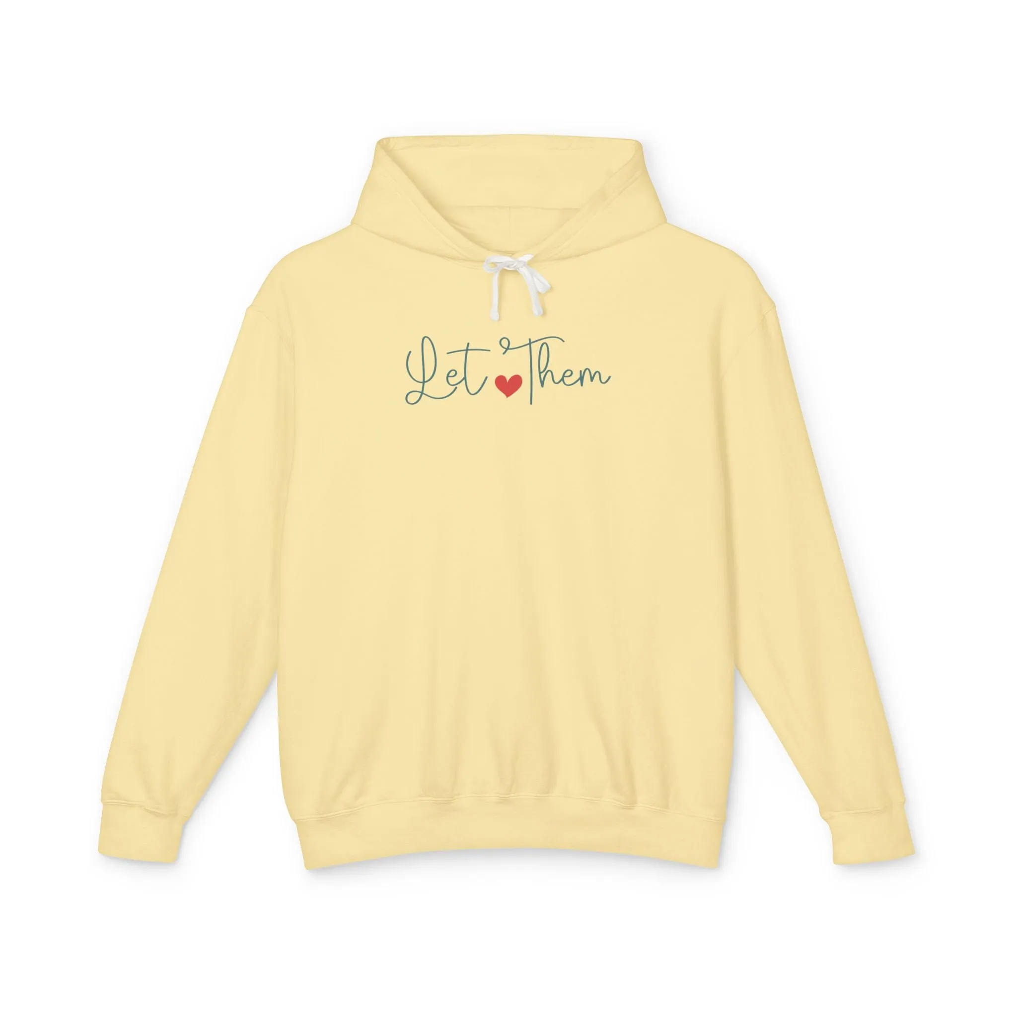Let Them Lightweight Hoodie