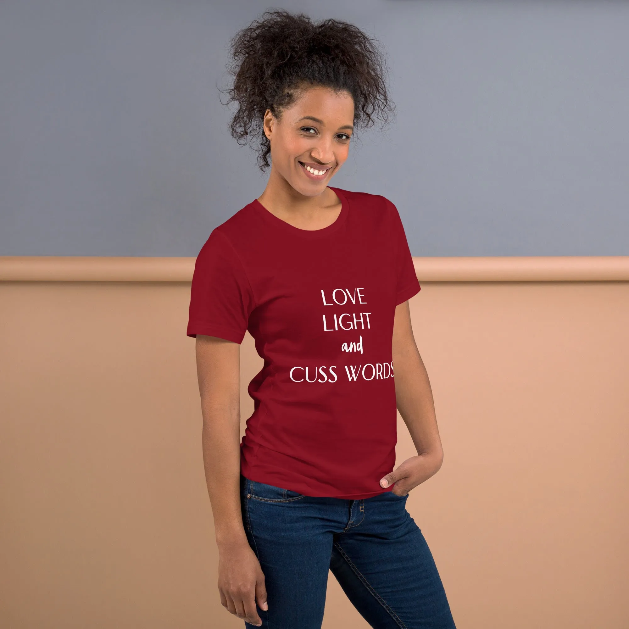 Love Light and Cuss Words Tee