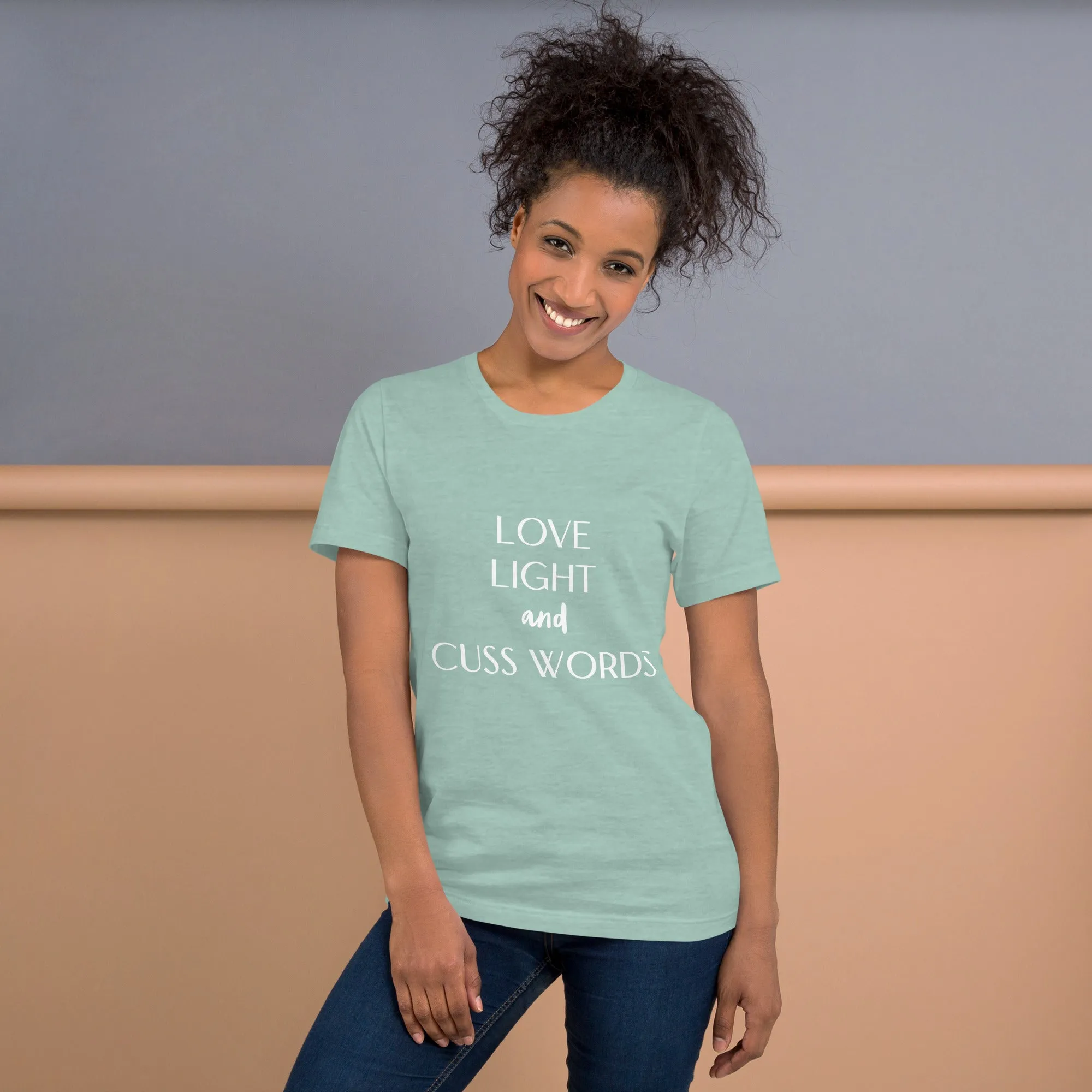Love Light and Cuss Words Tee