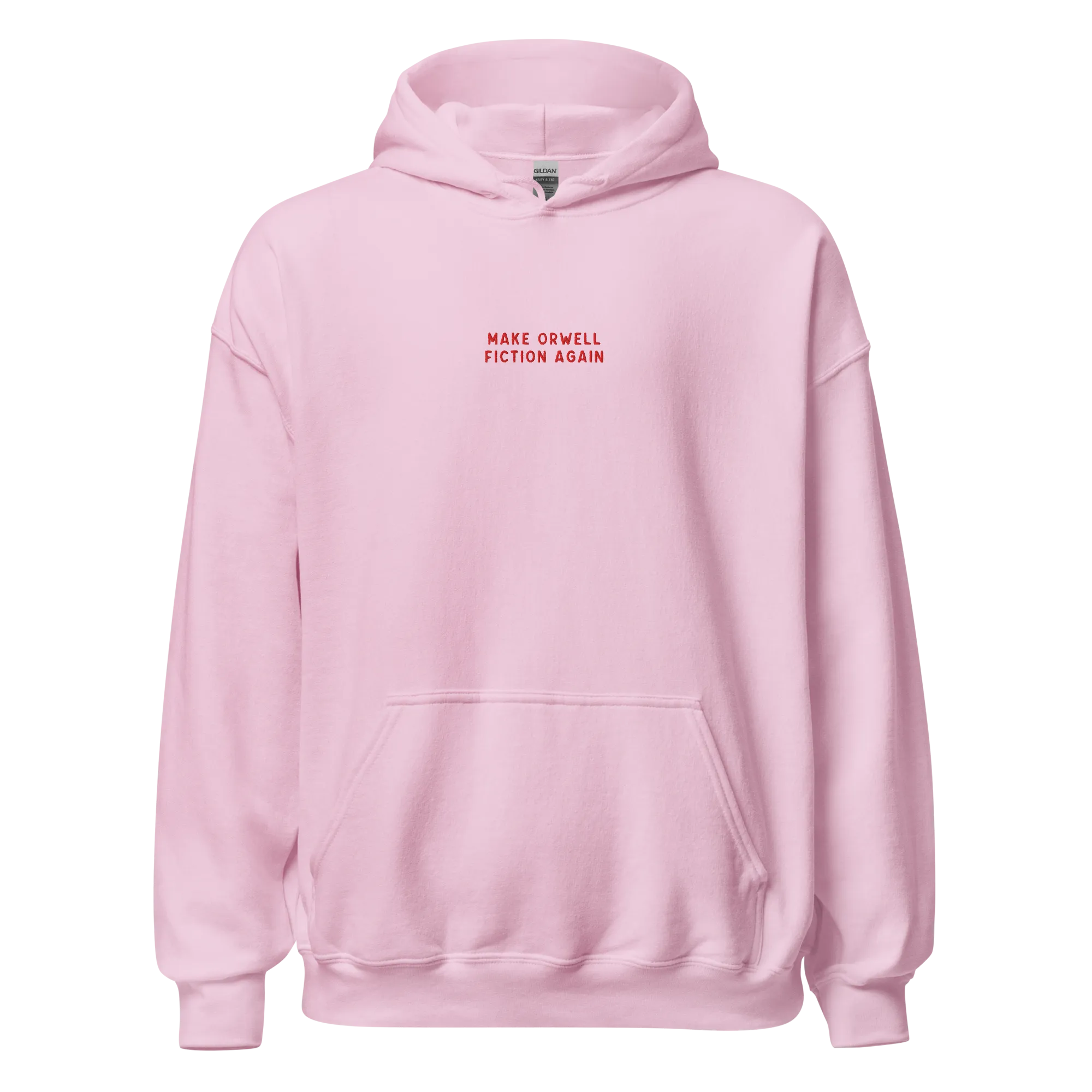 Make Orwell Fiction Again Embroidered Hoodie