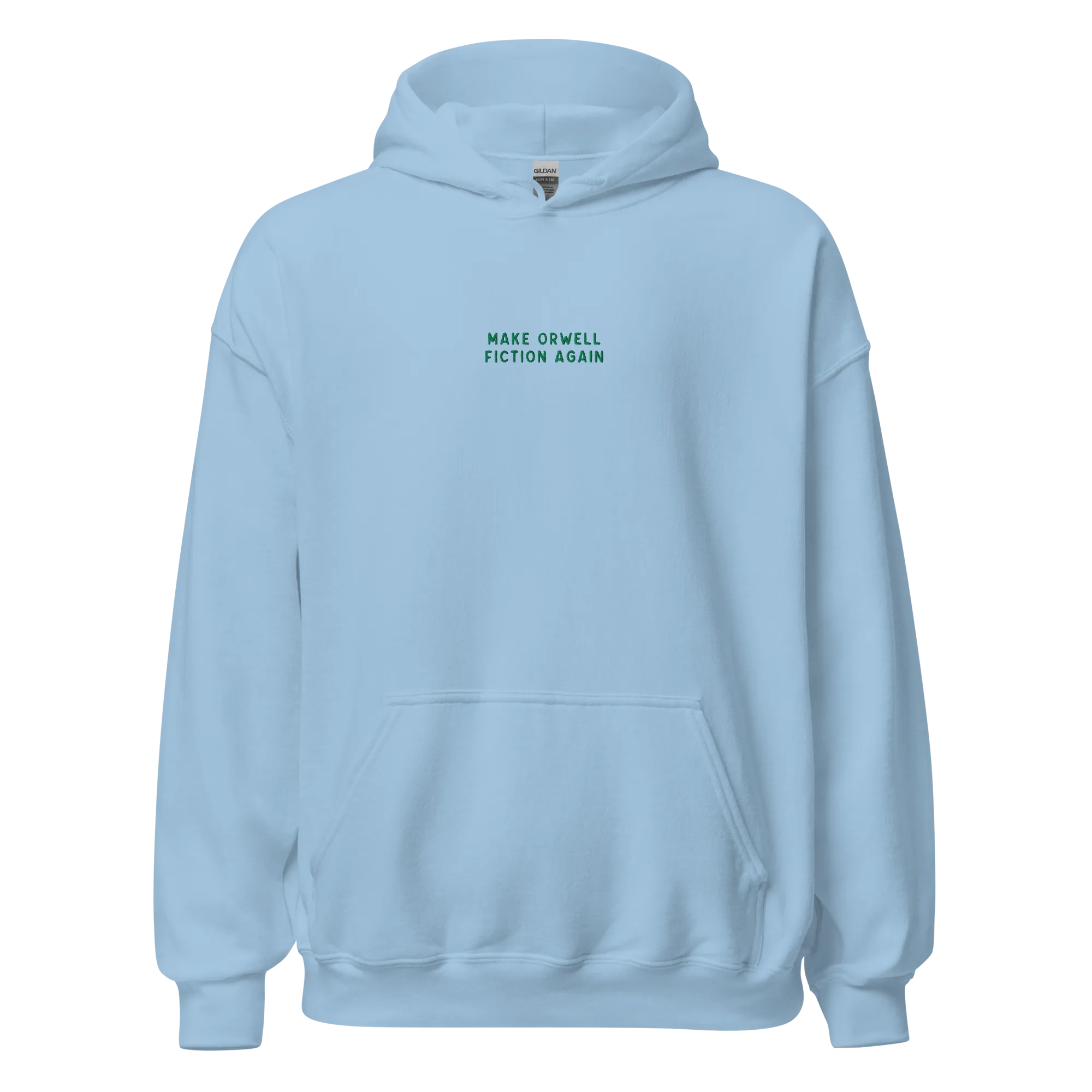 Make Orwell Fiction Again Embroidered Hoodie