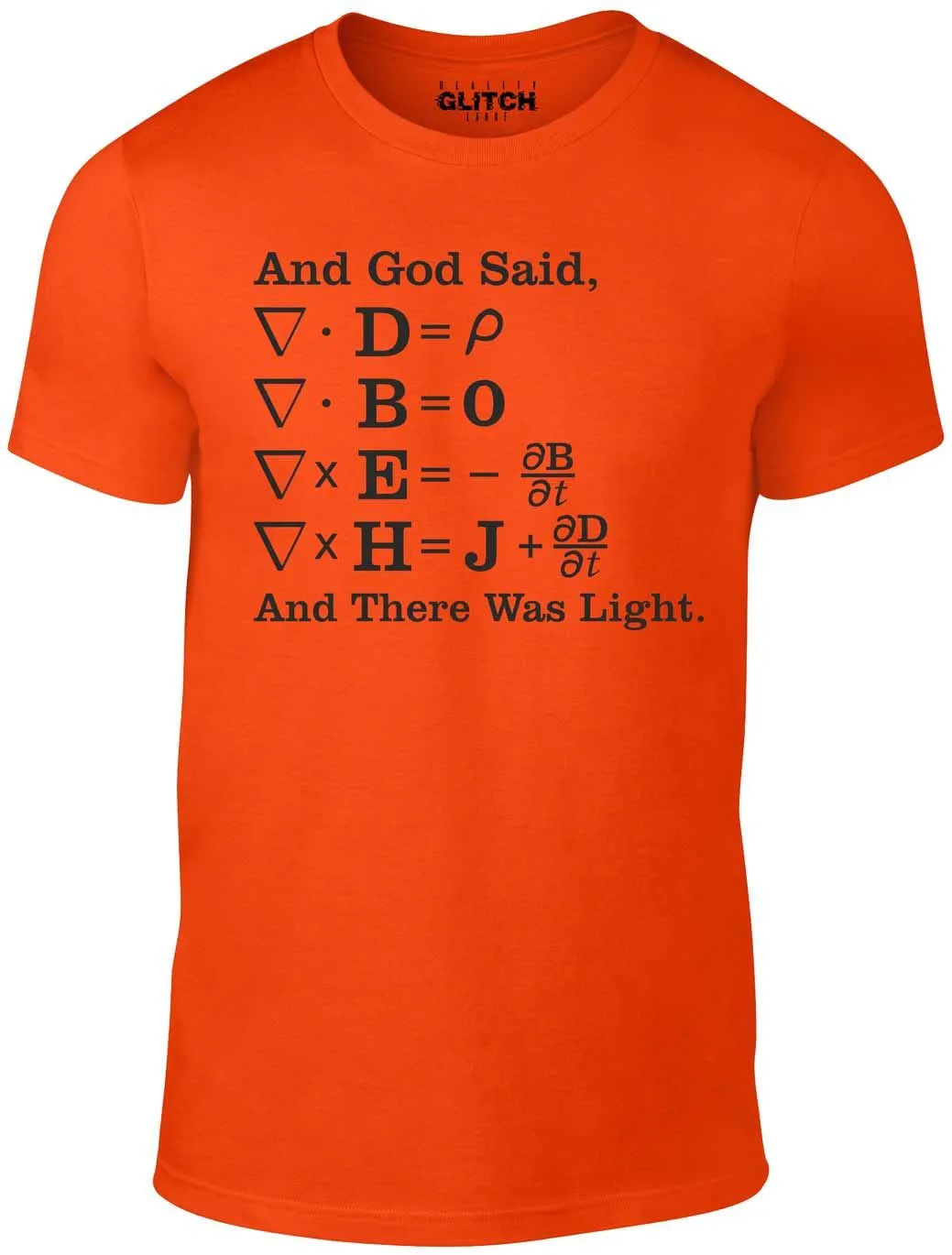 Men's And God Said..... And There Was Light T-Shirt.