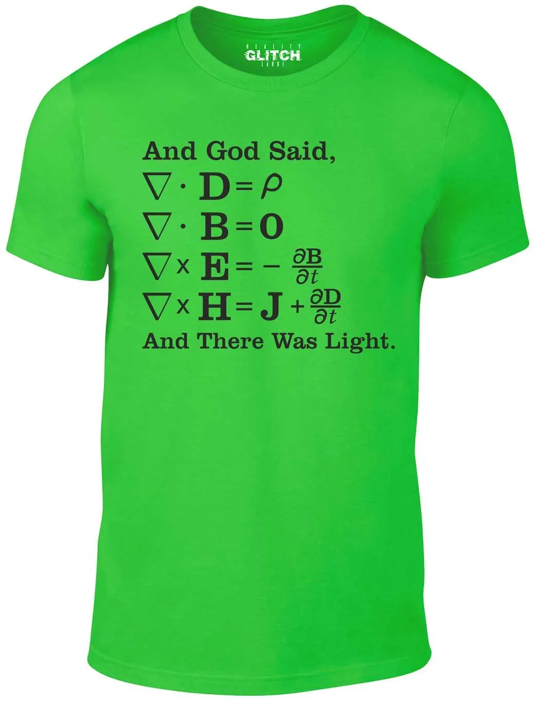 Men's And God Said..... And There Was Light T-Shirt.