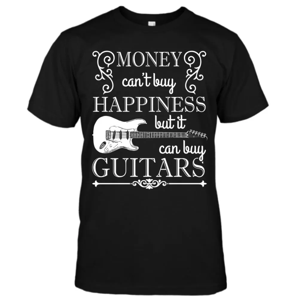 Money Can't Buy Happiness...But SRT-Style Guitar T-Shirt
