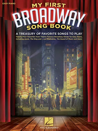 My First Broadway Song Book (Easy Piano)