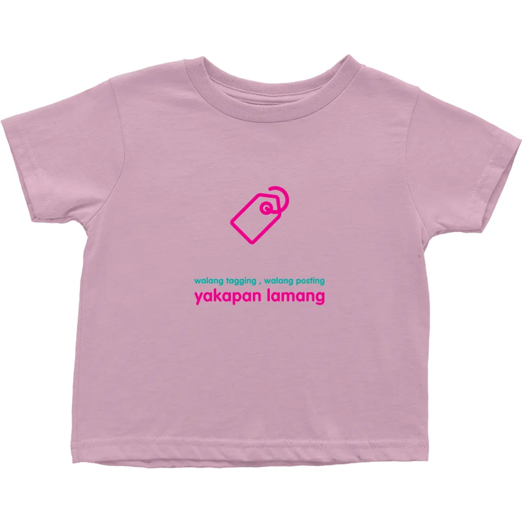No Tagging Toddler T-Shirts (Filipino)