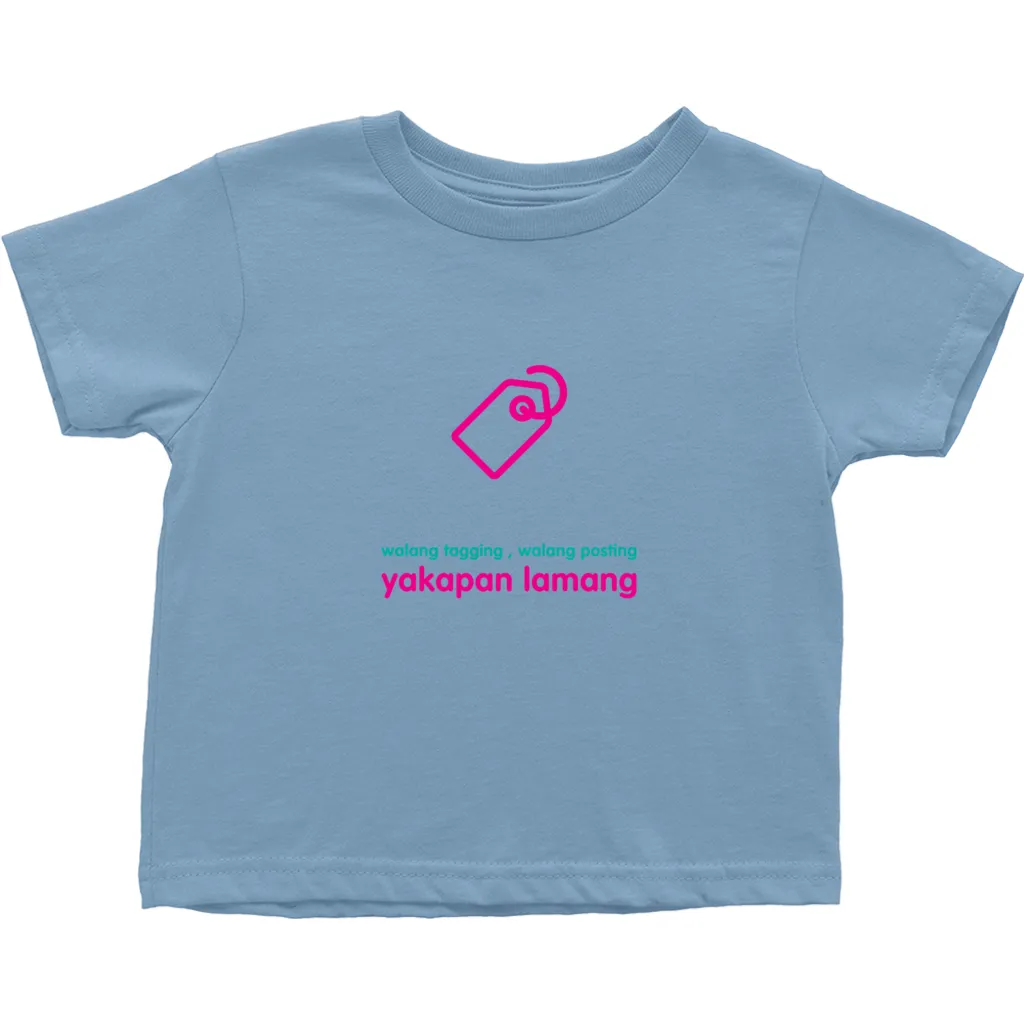 No Tagging Toddler T-Shirts (Filipino)