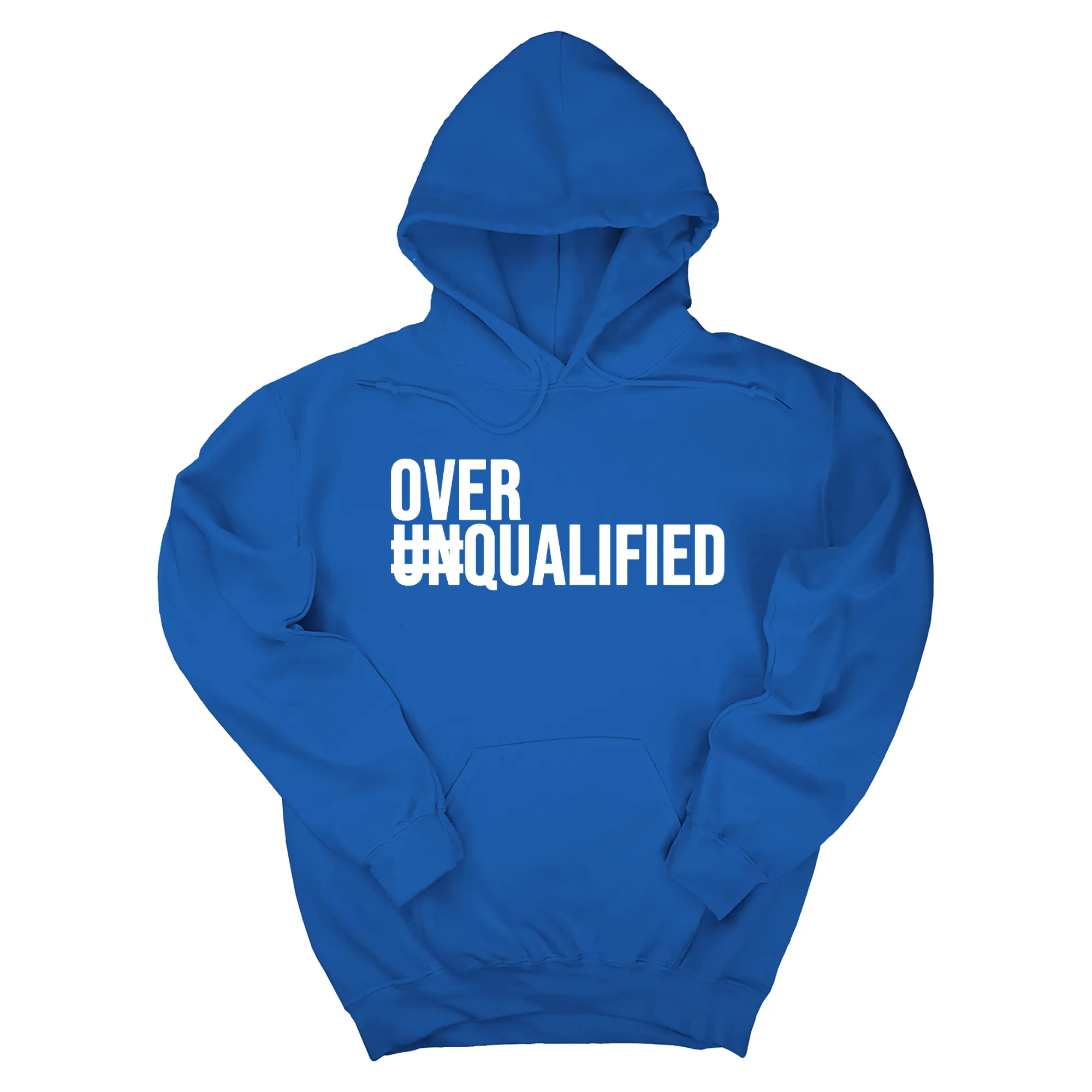 Over Qualified Unisex Hoodie