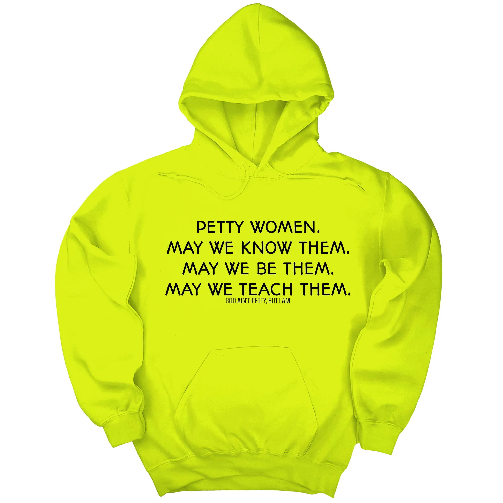 Phenomenally Petty Unisex Hoodie